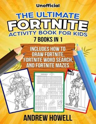 Book cover for The Ultimate Fortnite Activity Book for Kids