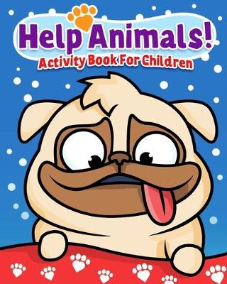 Book cover for Help Animals!