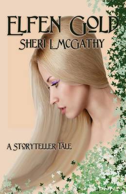 Book cover for Elfen Gold - A Storyteller Tale