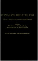 Book cover for Commons Debates 1628, Volume 1:  Introduction and Reference Materials