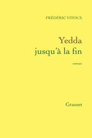 Cover of Yedda Jusqu'a La Fin