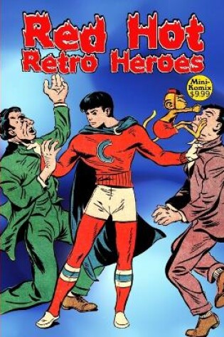 Cover of Red Hot Retro Heroes