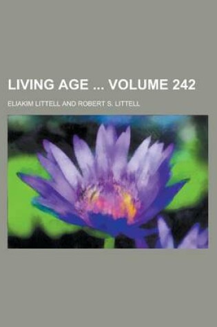 Cover of Living Age Volume 242