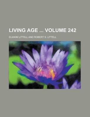 Book cover for Living Age Volume 242