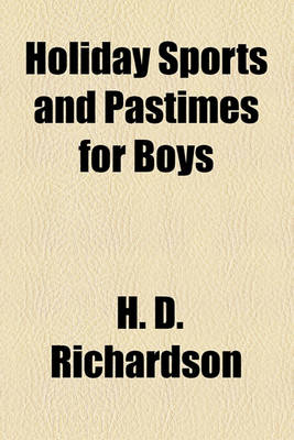Book cover for Holiday Sports and Pastimes for Boys