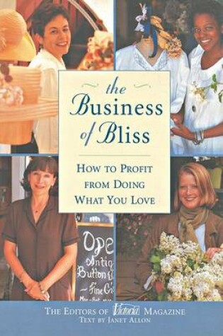 Cover of The Business of Bliss