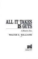 Book cover for All It Takes Is Guts