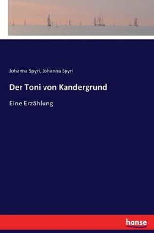 Cover of Der Toni von Kandergrund