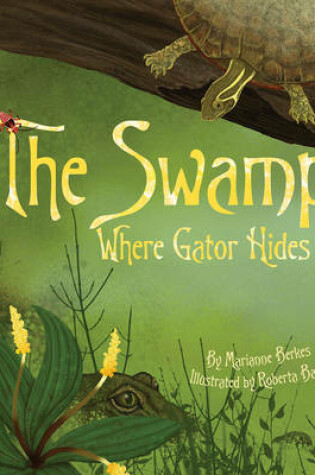 Cover of Swamp Where Gator Hides