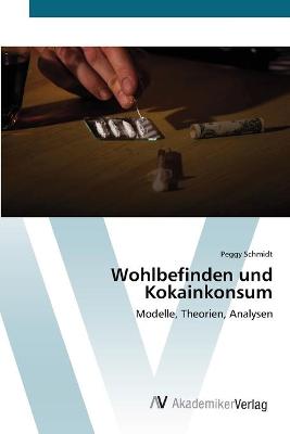 Book cover for Wohlbefinden und Kokainkonsum