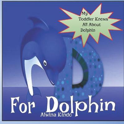 Book cover for D for Dolphin