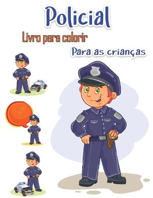 Book cover for Livro de colorir policial para criancas