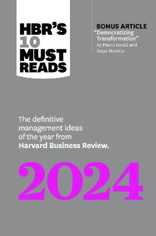 Cover of HBR's 10 Must Reads 2024