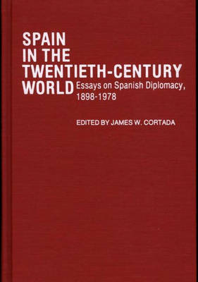 Book cover for Spain in the Twentieth-Century World