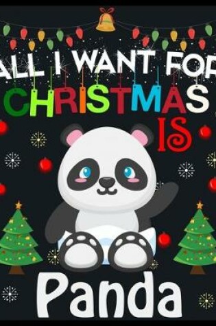 Cover of All I Want For Christmas is Panda