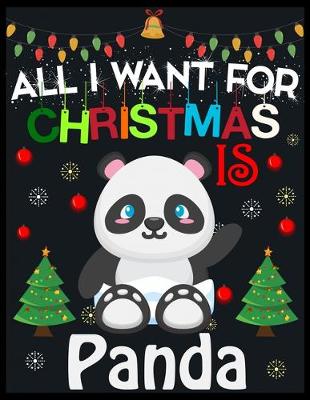 Book cover for All I Want For Christmas is Panda
