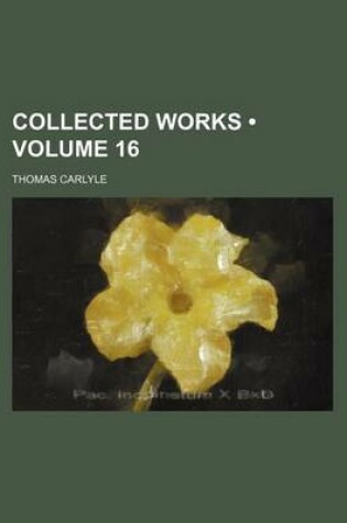 Cover of Collected Works (Volume 16)