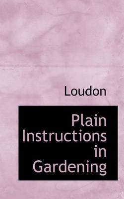 Book cover for Plain Instructions in Gardening