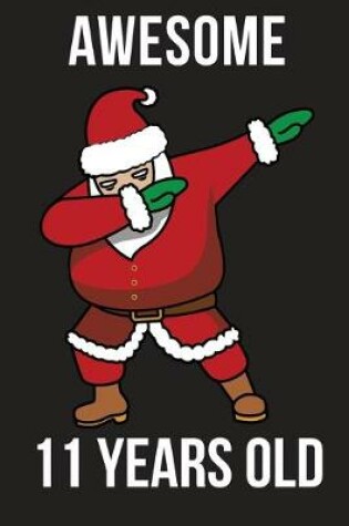Cover of Awesome 11 Years Santa Dabbing