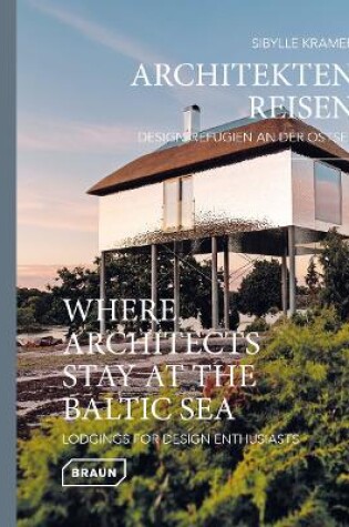 Cover of Where Architects Stay at the Baltic Sea (Bilingual edition)