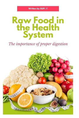 Book cover for Raw Food in the Health System