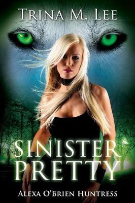 Book cover for Sinister Pretty