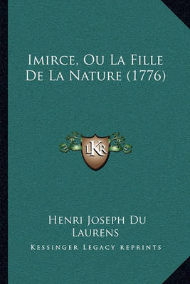 Book cover for Imirce, Ou La Fille de La Nature (1776)