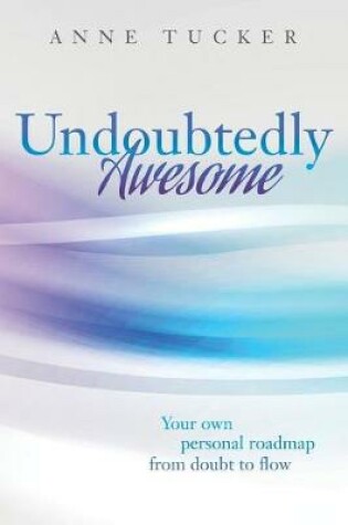 Cover of Undoubtedly Awesome