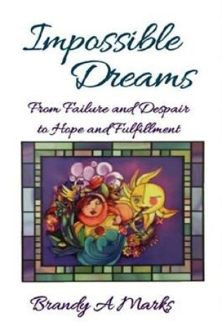 Cover of Impossible Dreams