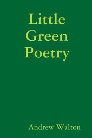 Cover of Little Green Poetry