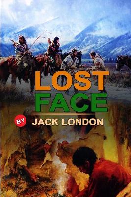 Book cover for Lost Face by Jack London