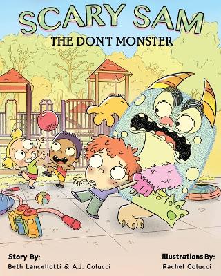 Book cover for Scary Sam the DON'T Monster