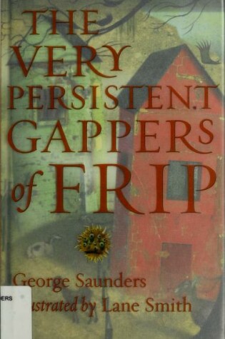 Cover of The Very Persistant Gappers of Frip