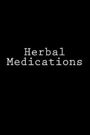 Cover of Herbal Medications