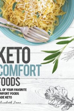 Cover of Keto Comfort Foods