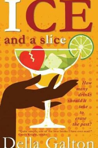 Cover of Ice And A Slice