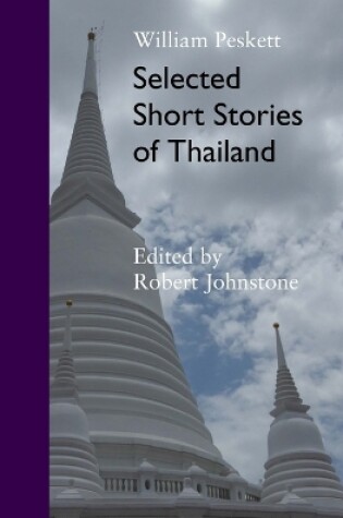 Cover of Selected Short Stories Of Thailand