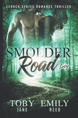 Cover of Smolder Road