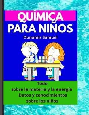 Book cover for Quimica Para Ninos