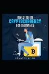 Book cover for Investing in Cryptocurrency for Beginners