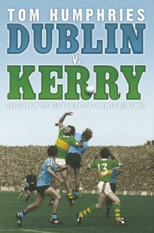 Cover of Dublin v Kerry