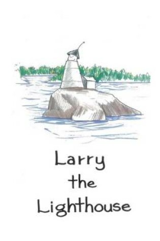 Cover of Larry the Lighthouse