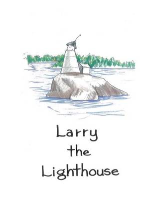 Book cover for Larry the Lighthouse