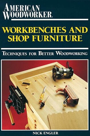 Cover of Workbenches and Shop Furniture