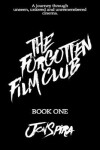 Book cover for THE FORGOTTEN FILM CLUB