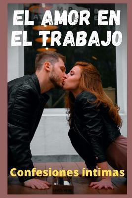 Book cover for El amor en el trabajo (vol 5)
