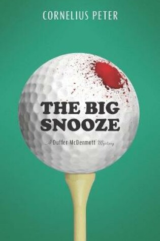 Cover of The Big Snooze