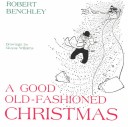 Book cover for A Good Old Fashioned Christmas