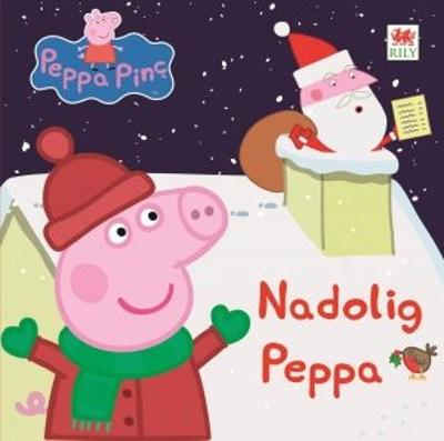 Book cover for Peppa Pinc: Nadolig Peppa