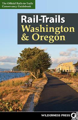 Book cover for Rail-Trails Washington & Oregon